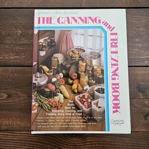 Vintage 1975 Culinary Art Institute The Canning And Freezing Book Hardcover
